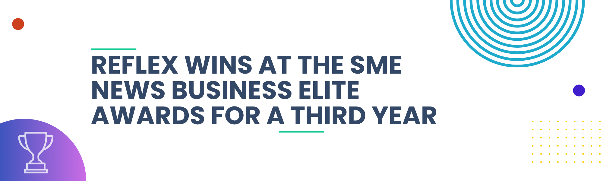 Reflex wins at the SME News Business Elite Awards for a third year running